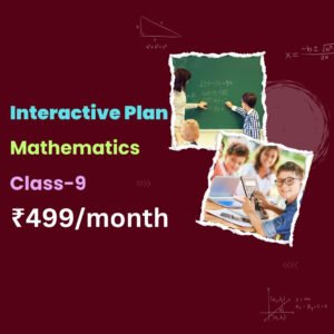 Interactive Plan Maths Class 9